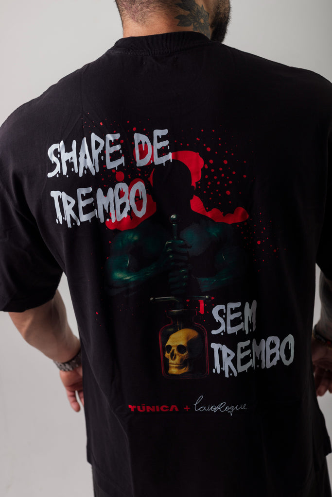 SHAPE DE TREMBO (TÚNICA + CAIO ROQUE)